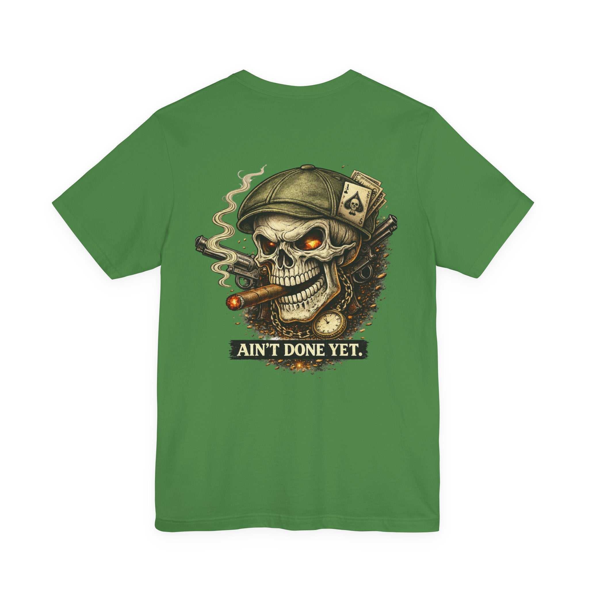 Skull Cigar Tee vintage biker t-shirt with skull emblem and "Ain't Done Yet" graphic