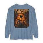 The World Bends I Don’t unisex long sleeve t-shirt in garment-dyed soft cotton with ribbed cuffs and double-needle hems