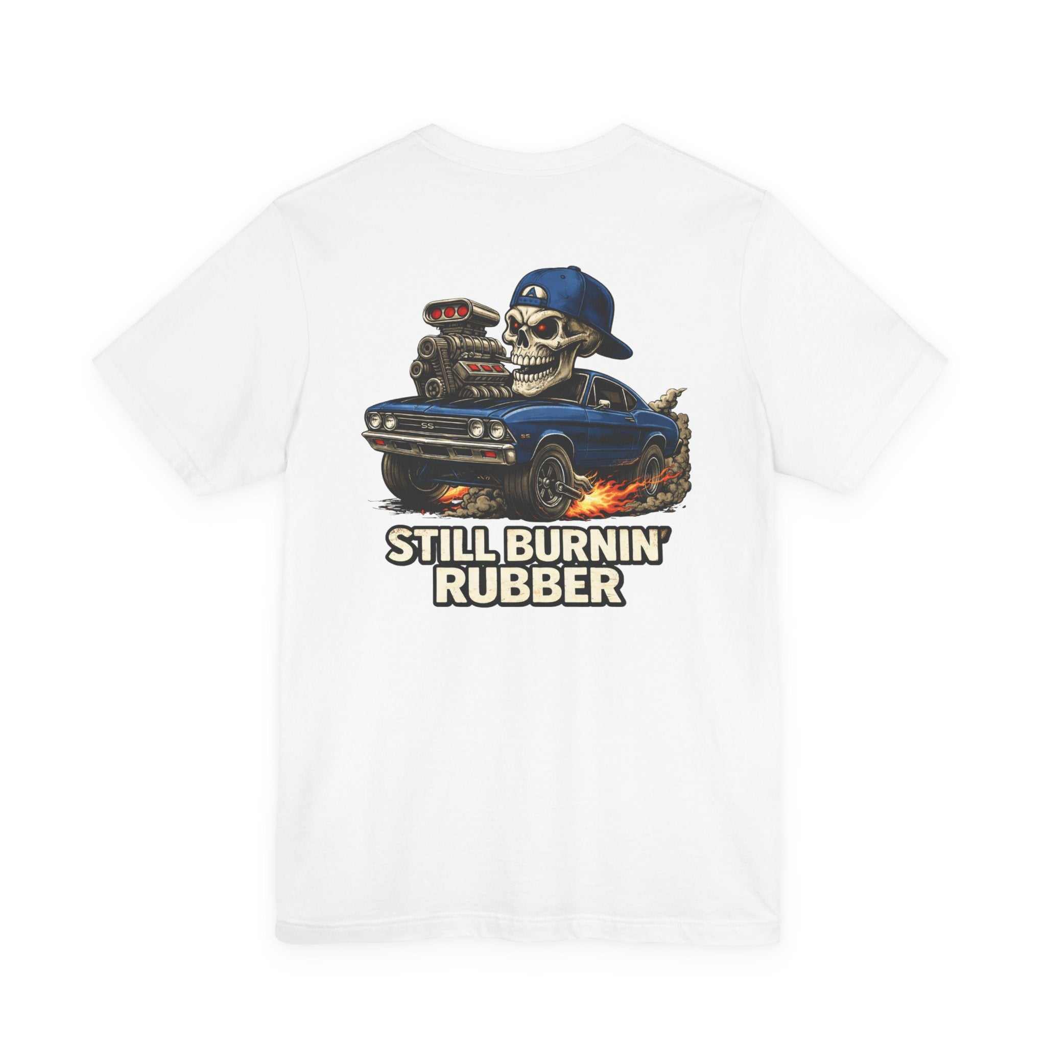 Burnout Skull Muscle Car Tee — "Still Burnin' Rubber" Graphic T-Shirt