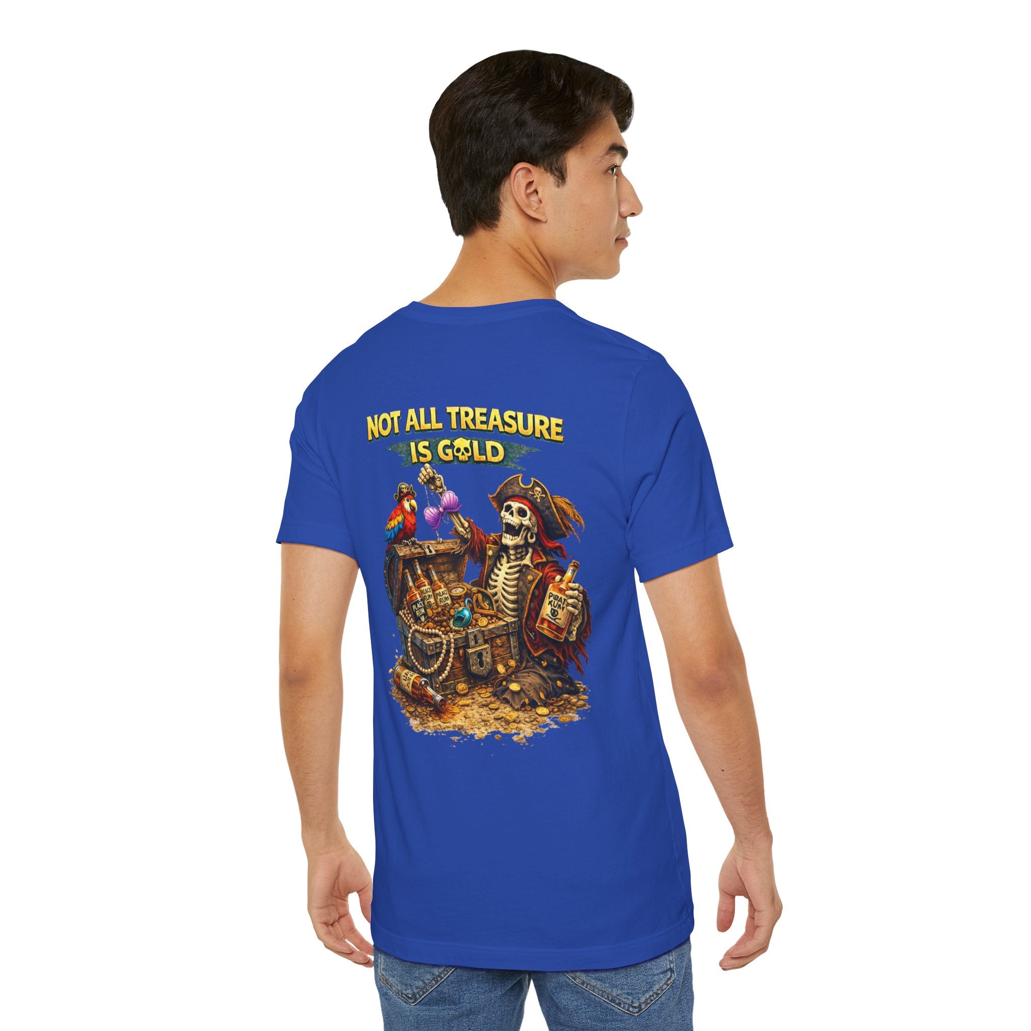 Pirate Skeleton "Not All Treasure Is Gold" T-Shirt