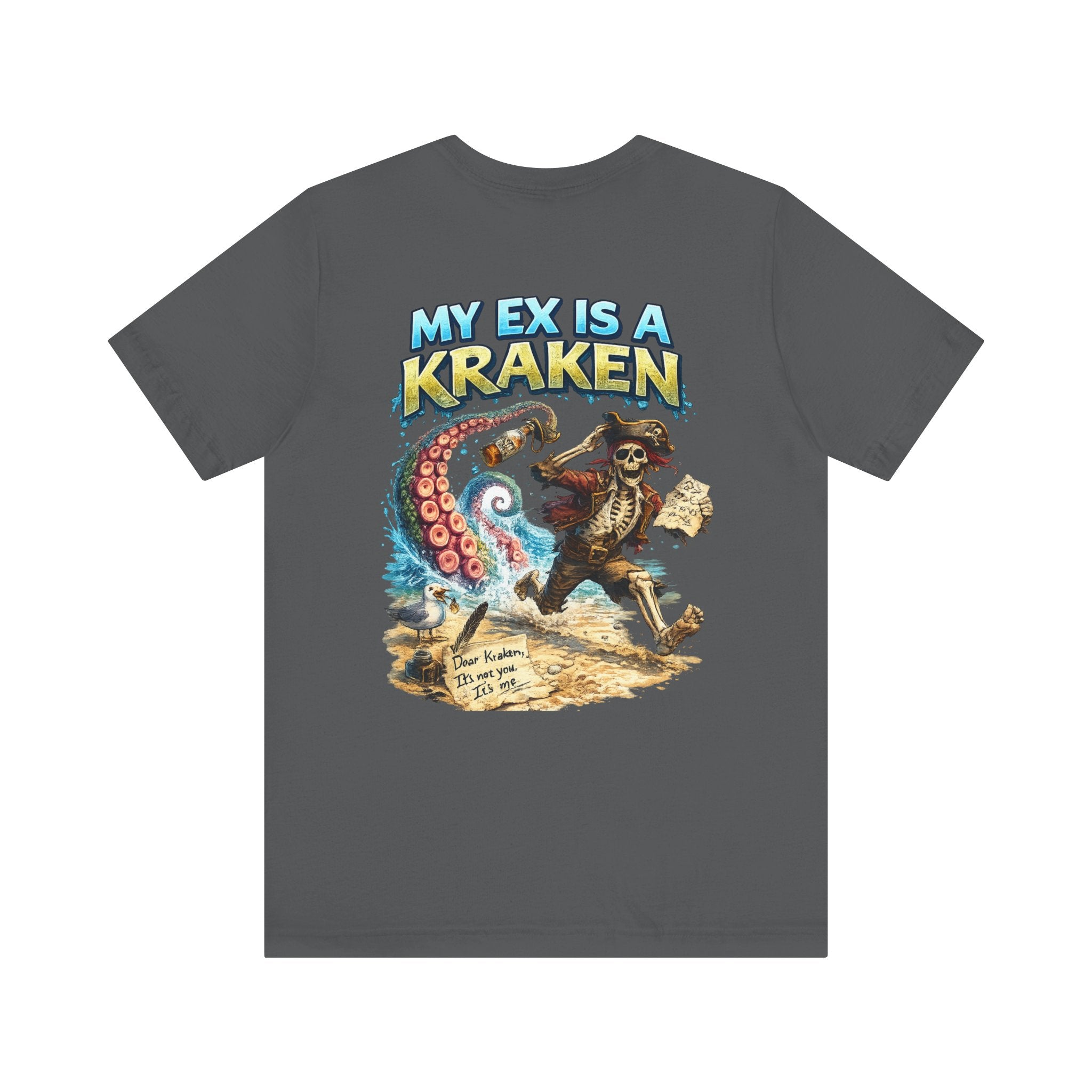 My Ex Is A Kraken Pirate T-Shirt — Funny Nautical Graphic Tee