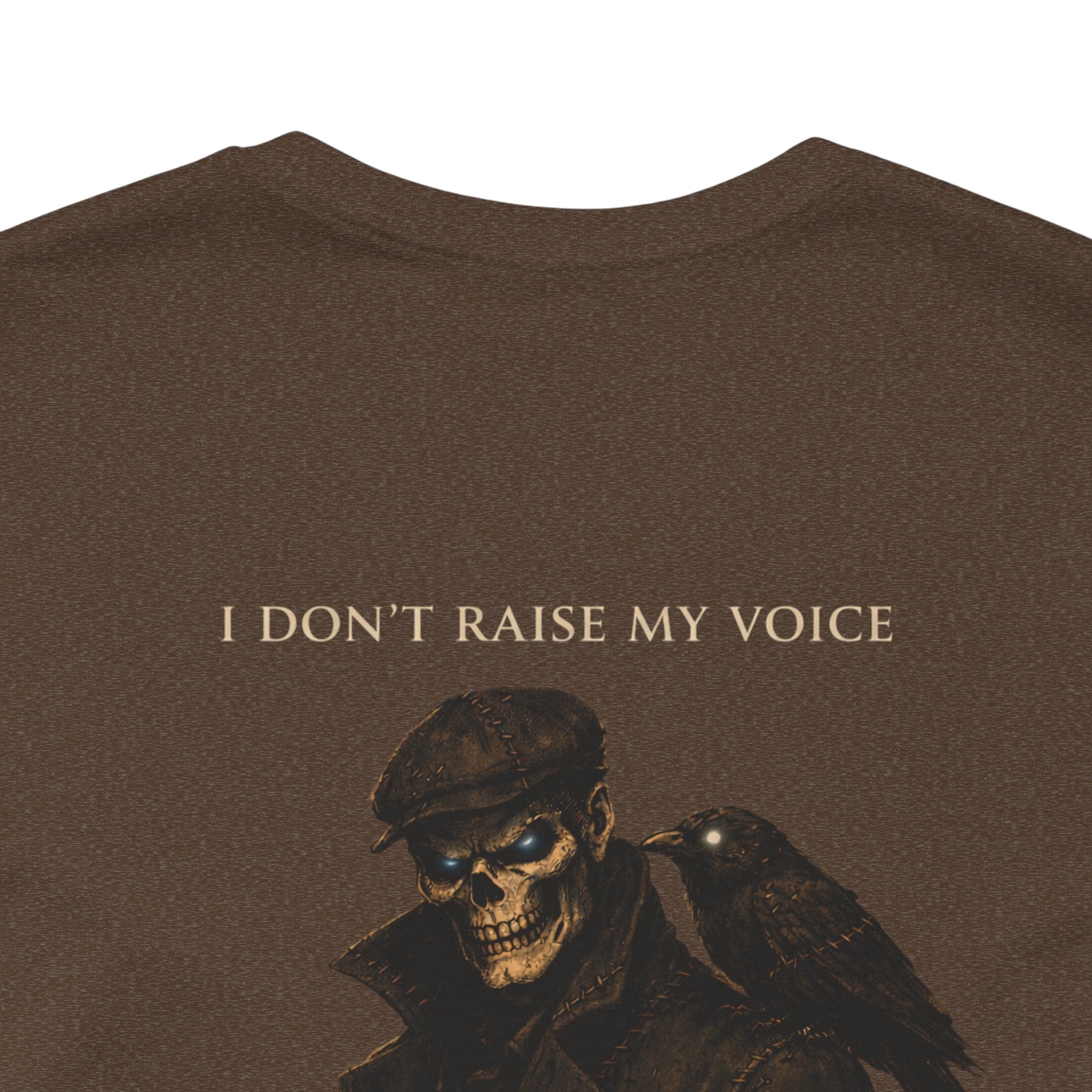 Consequences Graphic Tee — "I Don't Raise My Voice, I Raise Consequences"