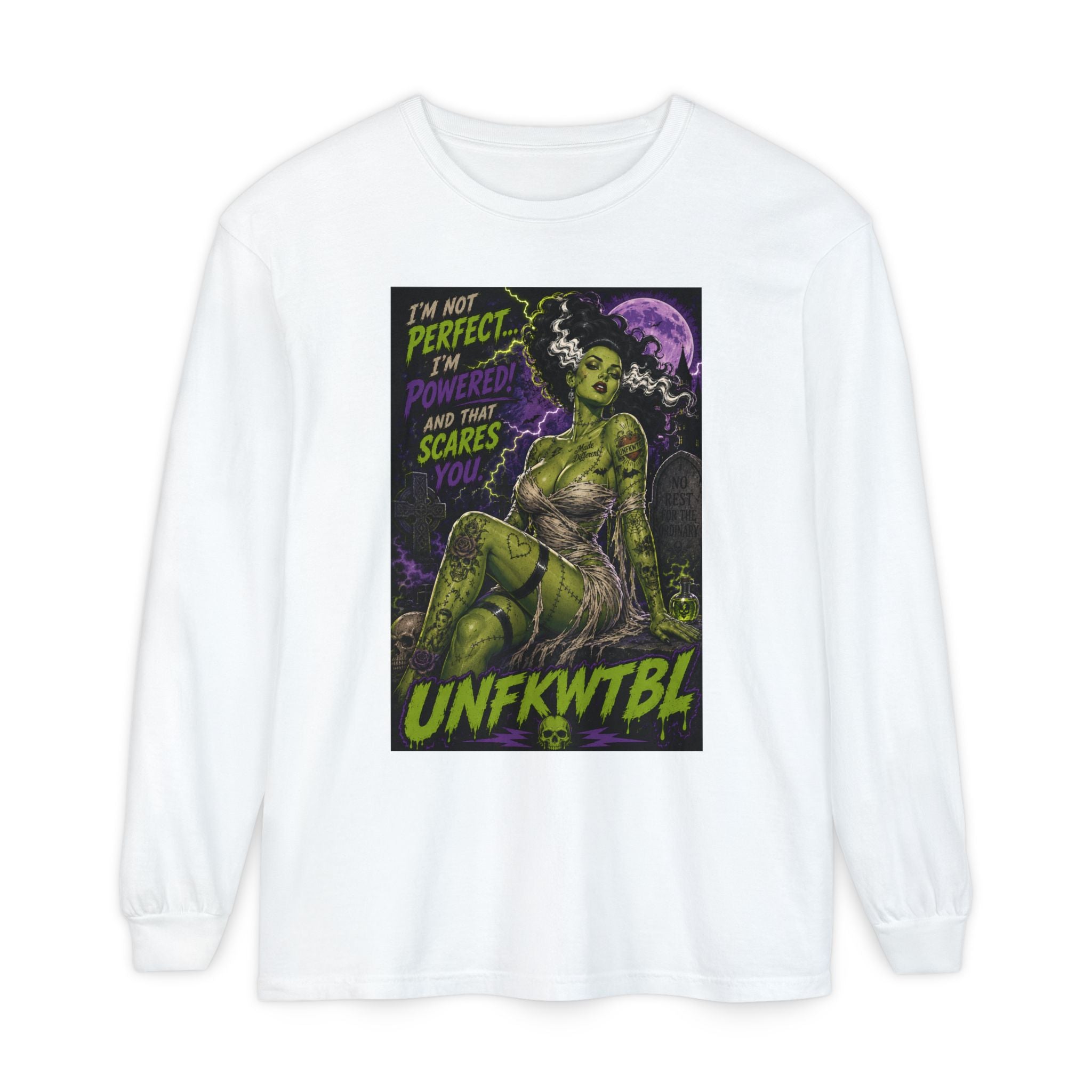 Monster Pin-Up Long Sleeve Tee — “I’m Not Perfect, I’m Powerful (UNFKWTBL)”