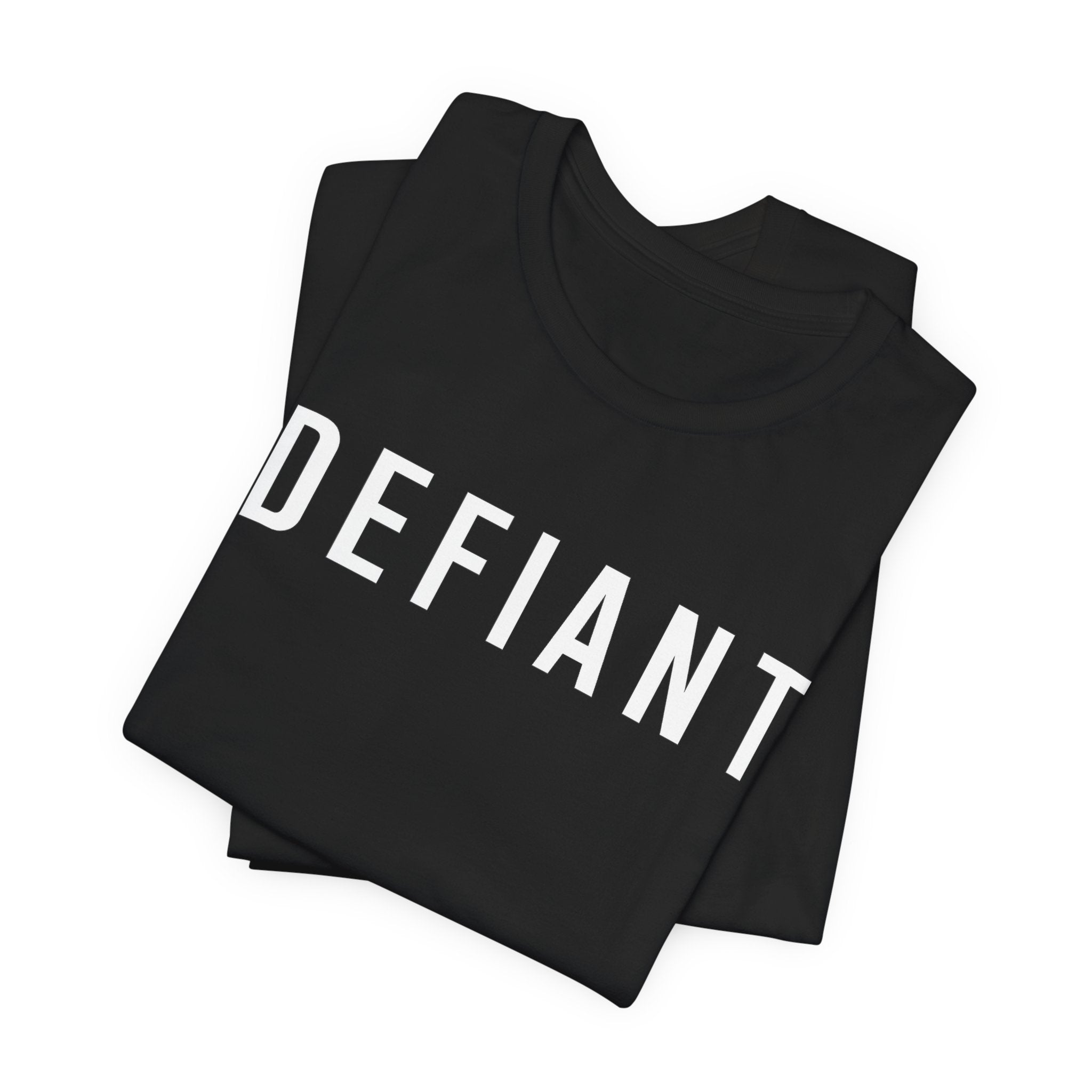 Defiant Graphic Tee — Minimal Bold Text T‑Shirt for Rebels & Statement Makers
