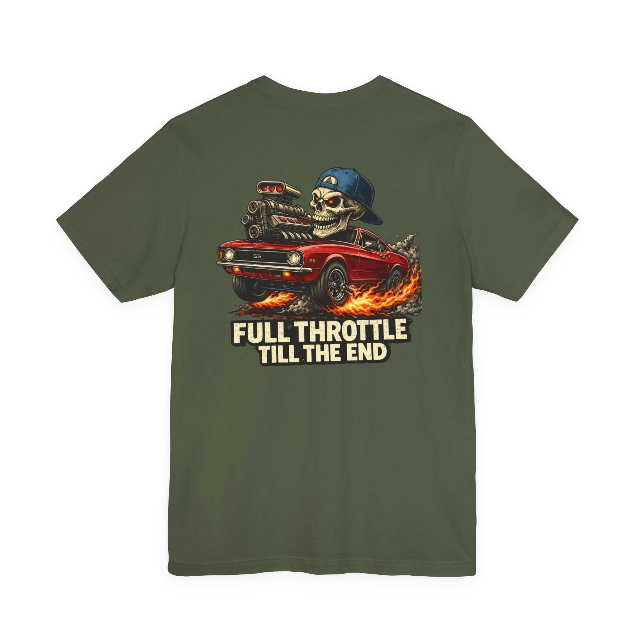 Full Throttle Till The End Tee — Skull Muscle Car Graphic T-Shirt