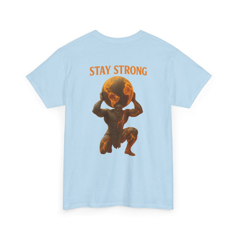 Light blue Atlas Strong Unisex Tee with graphic of Atlas holding the world and "Stay Strong" text on back