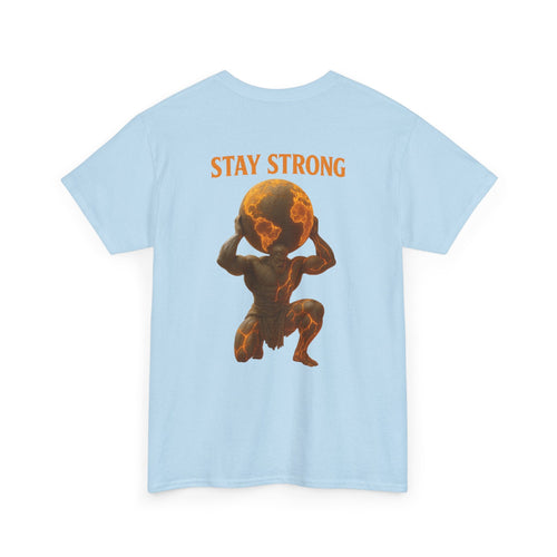Light blue Atlas Strong Unisex Tee with graphic of Atlas holding the world and "Stay Strong" text on back