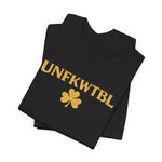 UNFKWTBL Shamrock Tee — St. Patrick’s Day Lucky Clover Graphic T-Shirt
