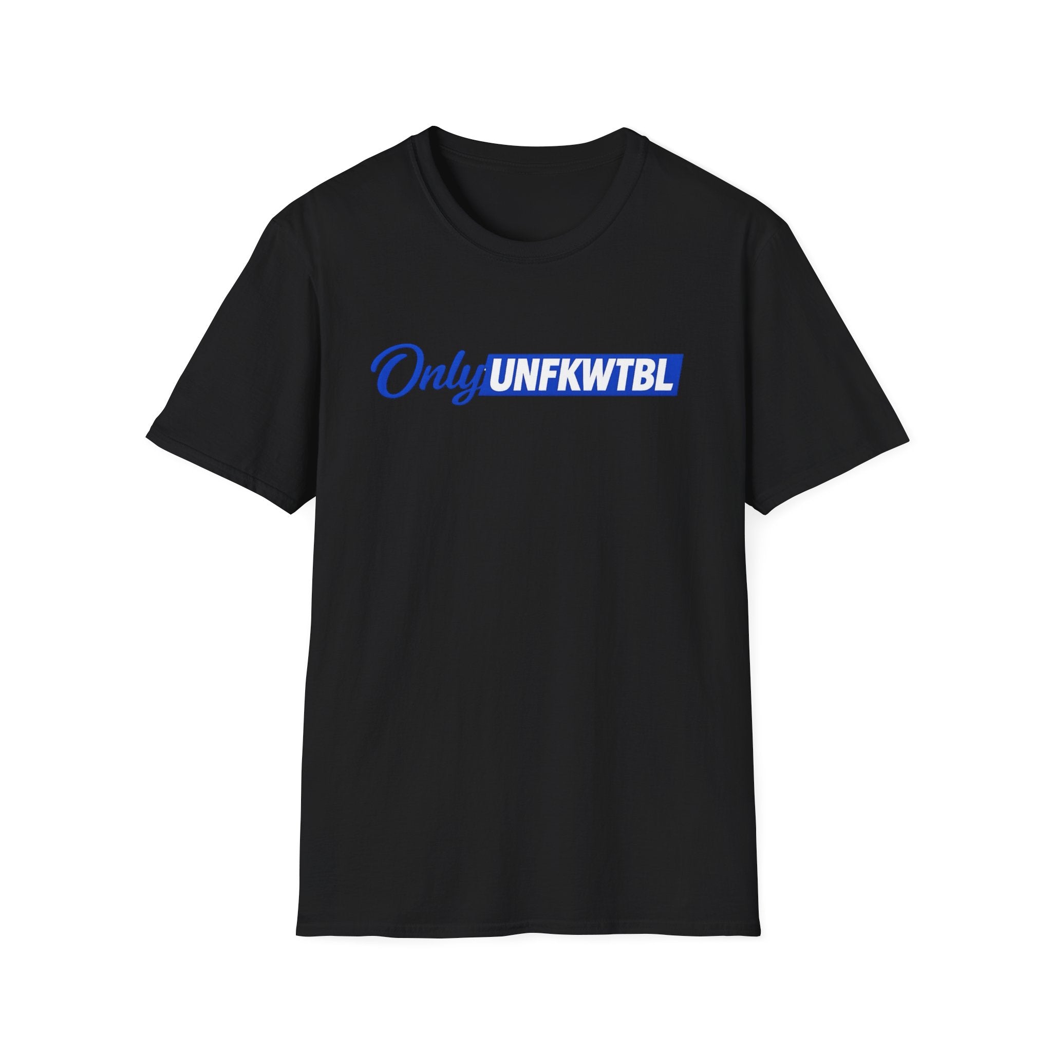 T-Shirt — "Only UNFKWTBL" Blue Script Logo Tee