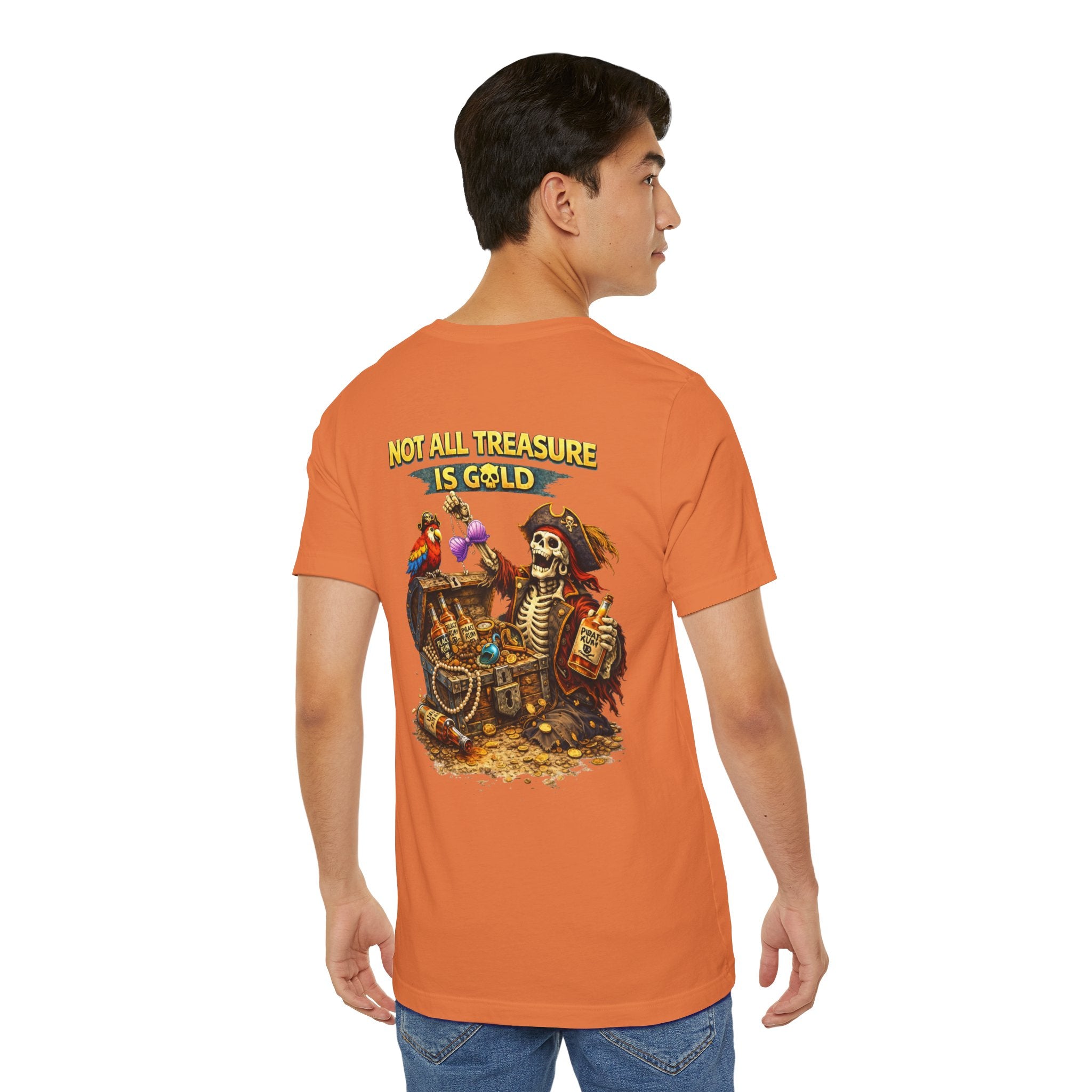 Pirate Skeleton "Not All Treasure Is Gold" T-Shirt