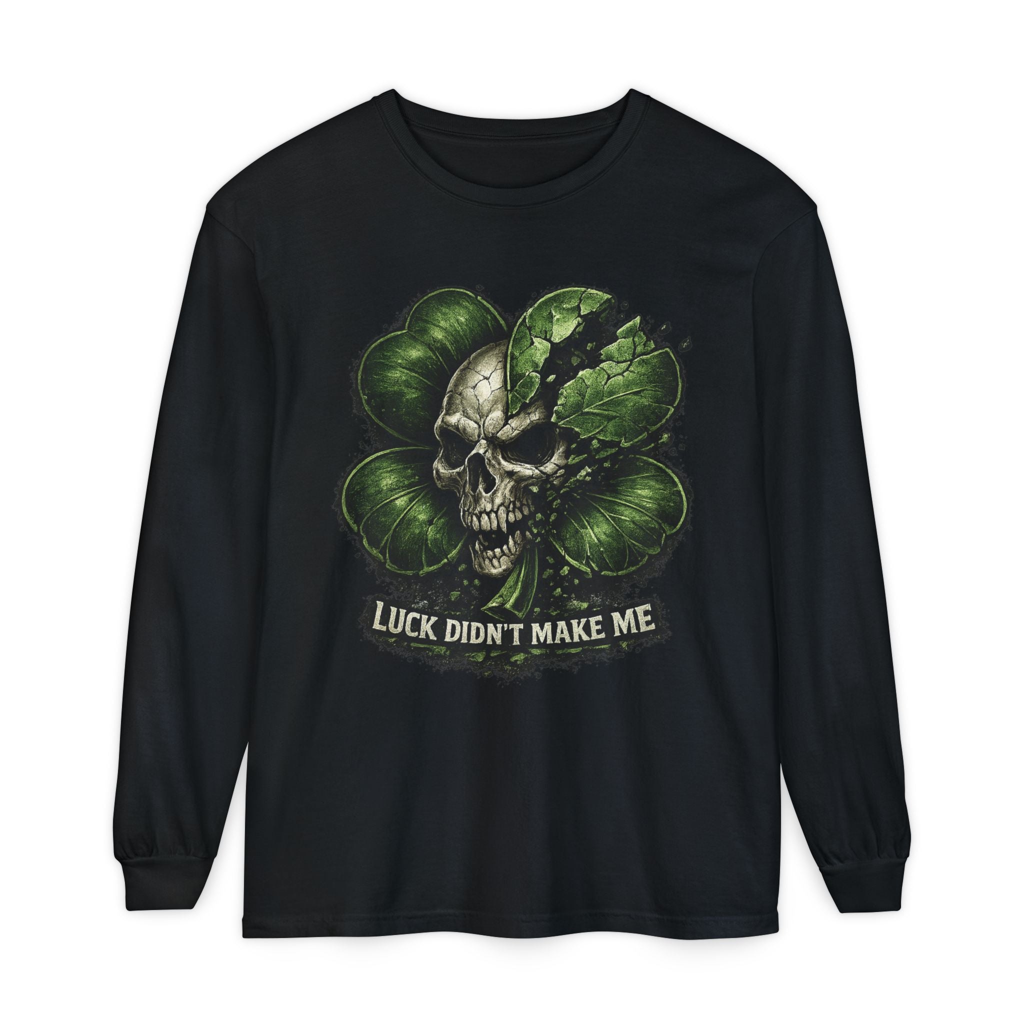Luck Didn't Make Me Skull Shamrock Long Sleeve Tee