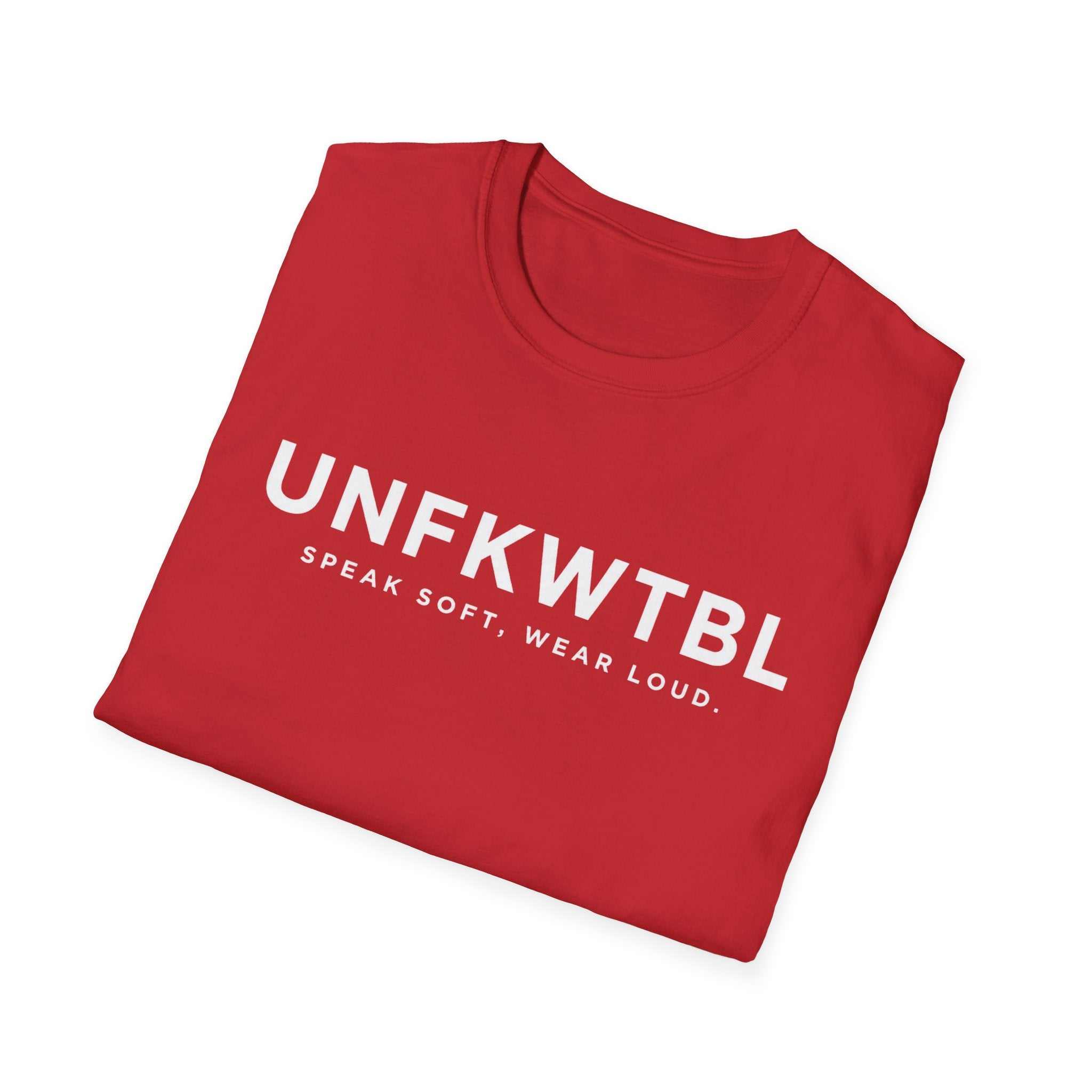 Black UNFKWTBL 'Speak Soft. Wear Loud.' T-Shirt with bold condensed lettering and ribbed collar